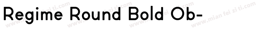 Regime Round Bold Ob字体转换